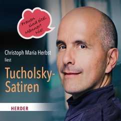Christoph Maria Herbst liest Tucholsky-Satiren (MP3-Download) - Tucholsky, Kurt