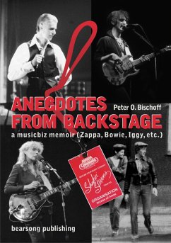 Anecdotes from Backstage (eBook, ePUB) - Bischoff, Peter O.
