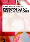 Pragmatics of Speech Actions (eBook, PDF)