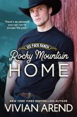 Rocky Mountain Home: SIx Pack Ranch #11 (Rocky Mountain House, #16) (eBook, ePUB)