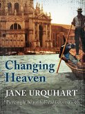 Changing Heaven (eBook, ePUB)