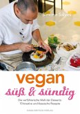Vegan, süß & sündig (eBook, PDF)
