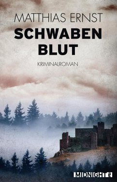 Schwabenblut (eBook, ePUB) - Ernst, Matthias