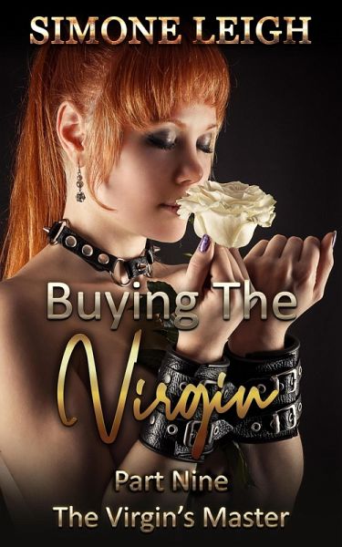 The Virgin's Master (Buying the Virgin, #9) (eBook, ePUB) The Virgin's Master (Buying the Virgin, #9) (eBook, ePUB)