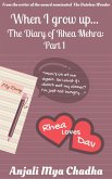 When I Grow Up... The Diary of Rhea Mehra - Part 1 (The Rhea Mehra Series) (eBook, ePUB)