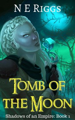 Cover Tomb of the Moon (Shadows of an Empire, #1) (eBook, ePUB)