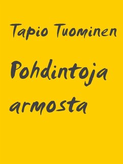 Pohdintoja armosta (eBook, ePUB) - Tuominen, Tapio