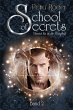 School of Secrets (Band2) - Vereint bis... - Bild 1