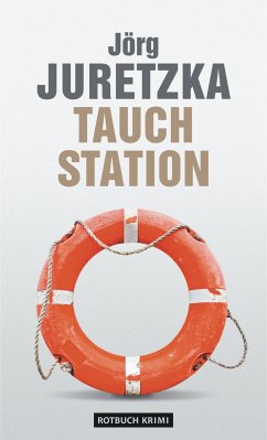 TauchStation (eBook, ePUB) - Juretzka, Jörg