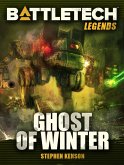 BattleTech Legends: Ghost of Winter (eBook, ePUB)