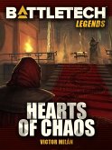BattleTech Legends: Hearts of Chaos (eBook, ePUB)