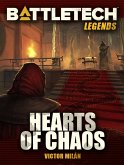BattleTech Legends: Hearts of Chaos (eBook, ePUB) BattleTech Legends: Hearts of Chaos (eBook, ePUB)