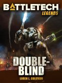 BattleTech Legends: Double-Blind (eBook, ePUB)