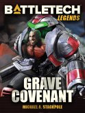 BattleTech Legends: Grave Covenant (Twilight of the Clans, #2) (eBook, ePUB)
