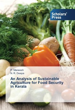 An Analysis of Sustainable Agriculture for Food Security in Kerala - Maneesh, P.;Deepa, N. R.