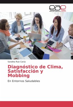 Diagnóstico de Clima, Satisfacción y Mobbing