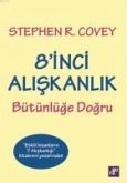 8inci Aliskanlik Bütünlüge Dogru