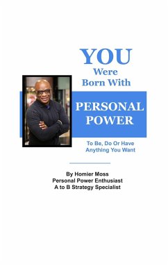 You Were Born With Personal Power - Moss, Homier
