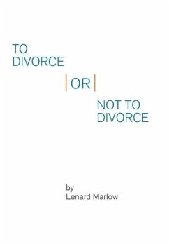 To Divorce or Not to Divorce - Marlow, Lenard