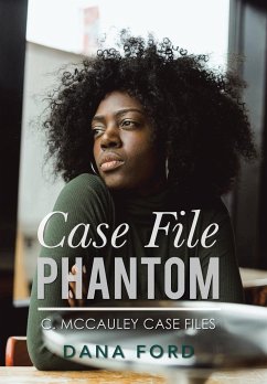 Case File Phantom - Ford, Dana