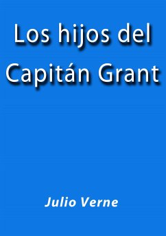 Los hijos del Capitan Grant (eBook, ePUB) - Verne, Julio