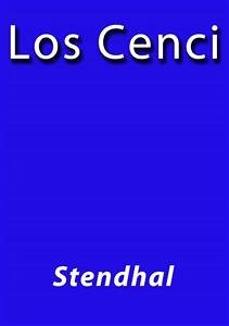 Los Cenci (eBook, ePUB) - Stendhal; Stendhal; Stendhal