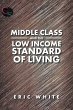Middle Class and the Low Income... - Bild 1