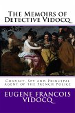 The Memoirs of Detective Vidocq (eBook, ePUB)