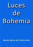 Luces de Bohemia (eBook, ePUB)