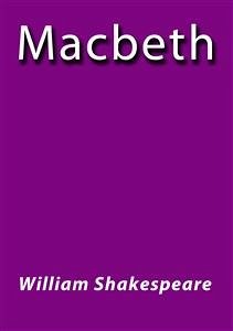 Macbeth - english (eBook, ePUB) - Shakespeare, William; Shakespeare, William; Shakespeare, William; Shakespeare, William; Shakespeare, William