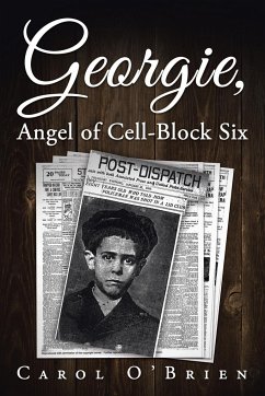 Georgie, Angel of Cell-Block Six - Carol O'Brien
