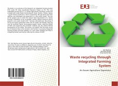 Waste recycling through Integrated Farming System - Baishya, Ajit;Borah, Monisha;Kumar Das, Arup