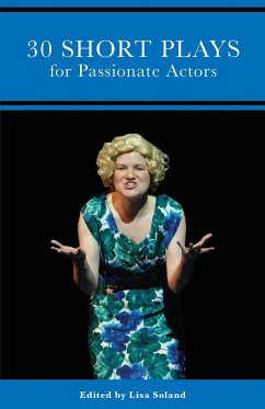 30 Short Plays for Passionate Actors - Nigro, Don; Gregory, D. W.