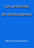 Las profecias de Nostradamus (eBook, ePUB)