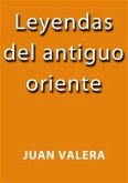 Leyendas del antiguo Oriente (eBook, ePUB)