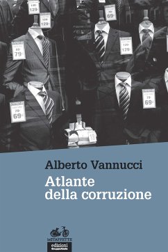 Atlante della corruzione (eBook, ePUB) - Vannucci, Alberto