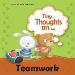 Tiny Thoughts on Teamwork - De Bezenac, Agnes; De Bezenac, Salem