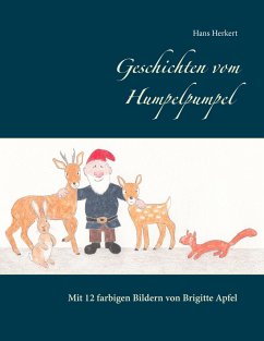 Geschichten vom Humpelpumpel - Apfel, Brigitte;Herkert, Hans