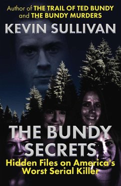 The Bundy Secrets - Sullivan, Kevin