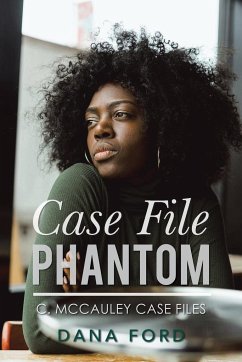 Case File Phantom - Ford, Dana