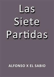 Las siete partidas (eBook, ePUB) - X El Sabio, Alfonso