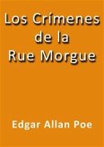 Los crimenes de la rue Morgue (eBook, ePUB)