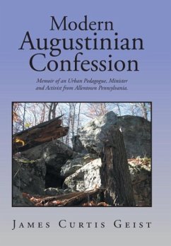 Modern Augustinian Confession - Geist, James Curtis