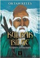 Kulbak Bilge - Keles, Oktan