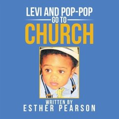 Levi and Pop-Pop Go to Church - Pearson, Esther