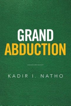 Grand Abduction - Natho, Kadir I.