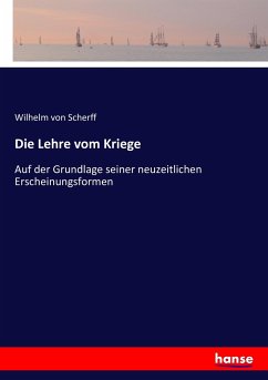 Die Lehre vom Kriege - Scherff, Wilhelm von