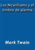 Los McWilliams y el timbre de alarma (eBook, ePUB)