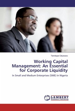 Working Capital Management: An Essential for Corporate Liquidity - Odunowo, Temitope