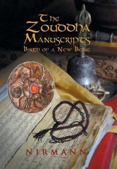 The Zouddha Manuscripts - Nirmann